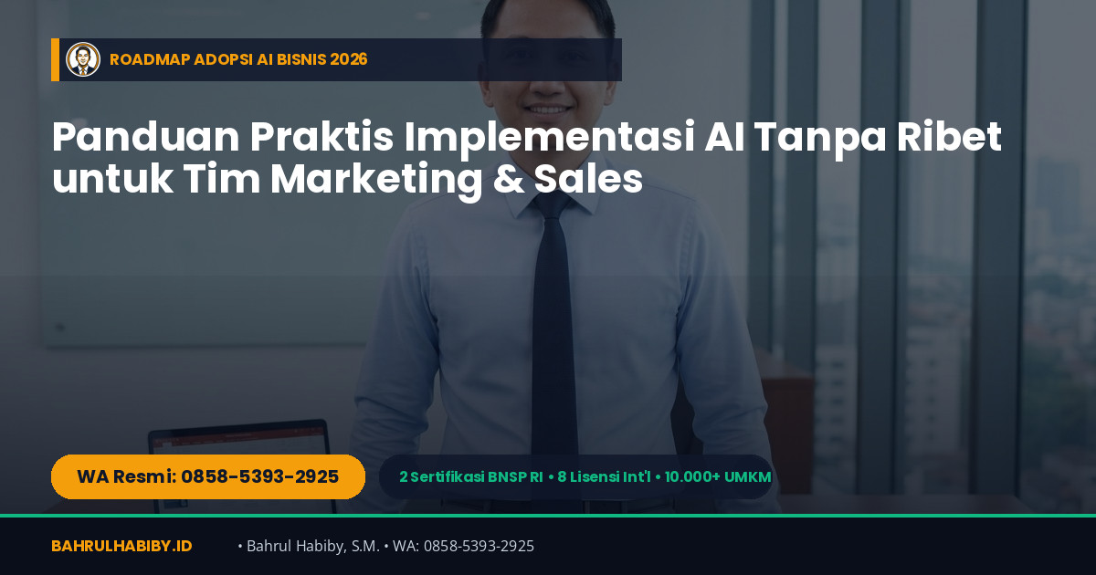 Peran Konsultan AI untuk Bisnis, UMKM, Korporasi & Kreator: Cara Kerja Lebih Mudah, Hemat Waktu, Tenaga, Biaya Bersama MarkasAI.ID - Gambar 3